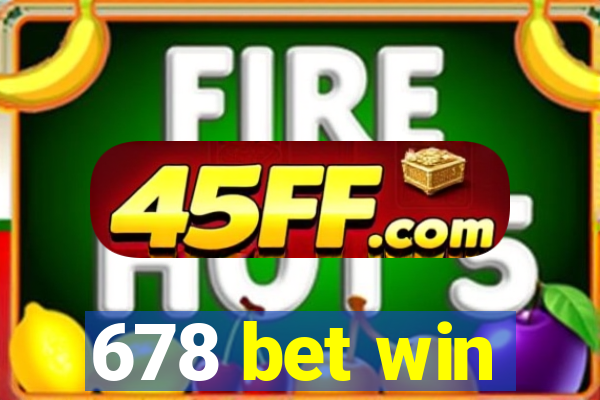 678 bet win